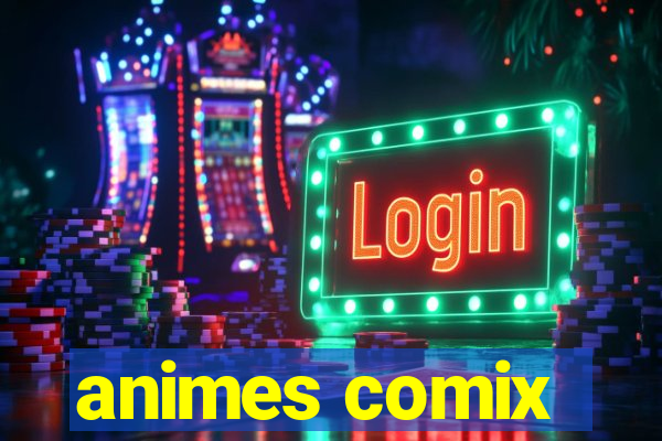 animes comix